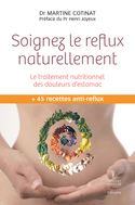 Soignez le reflux naturellement